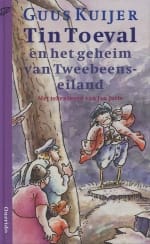 Tin Toeval en het geheim van Tweebeens-eiland - Guus Kuijer