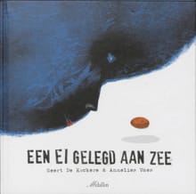 Een ei gelegd aan zee - Geert De Kockere, Geert De Kockere, ...