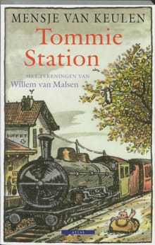 Tommie Station - Mensje van Keulen, Mensje Van Keulen, ...