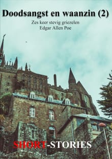 Doodsangst en waanzin (2) - Edgar Allen Poe