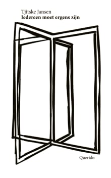 Iedereen moet ergens zijn - Tjitske Jansen