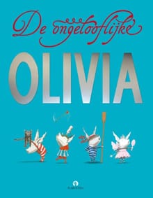 De ongelooflijke Olivia - Ian Falconer