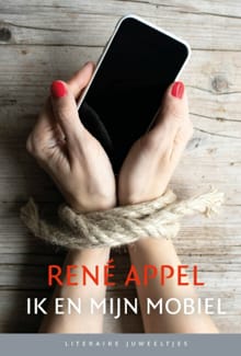 Ik en mijn mobiel (set) - René Appel