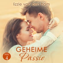 Geheime passie - Deel 4 van Stiekem Verliefd - Lizzie van den Ham