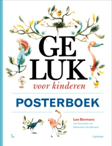 Geluk voor kinderen - Posterboek - Leo Bormans