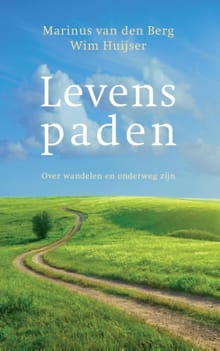 Levenspaden - Marinus van den Berg, Wim Huijser