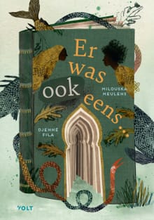 Er was ook eens… - Milouska Meulens