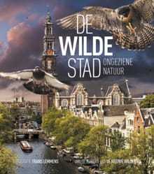 De wilde stad - Remco Daalder, Geert Timmermans