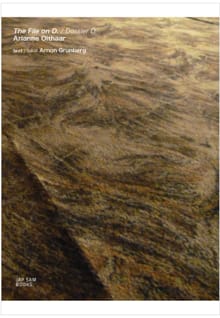 The File on D. / Dossier D. - Arianne Olthaar - Arianne Olthaar, Arnon Grunberg