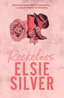 Roekeloos - Elsie Silver