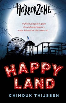 Happyland - Chinouk Thijssen