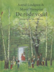 De rode vogel - Astrid Lindgren