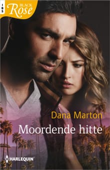 Moordende hitte - Dana Marton