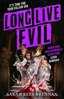 Long live evil - Sarah Rees Brennan