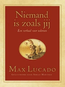 Niemand is zoals jij - Max Lucado