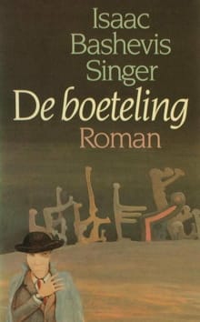 De boeteling - Isaac Bashevis Singer,  Singer