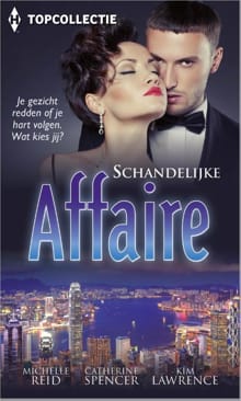 Schandelijke affaire - Michelle Reid, Catherine Spencer, ...