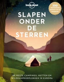 Slapen onder de sterren -  Lonely Planet