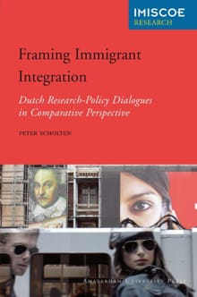 Framing immigrant integration - Peter Scholten