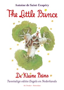 De kleine prins/The Little Prince - Antoine de Saint-Exupéry