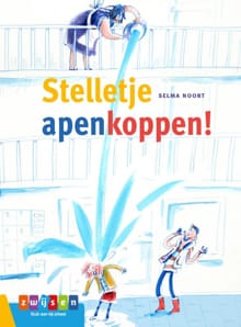 Stelletje apenkoppen! - Selma Noort