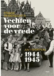 Vechten voor de vrede - Frank Seberechts,  SEBERECHTS FRANK