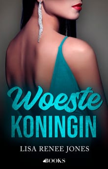 Woeste koningin - Lisa Renee Jones