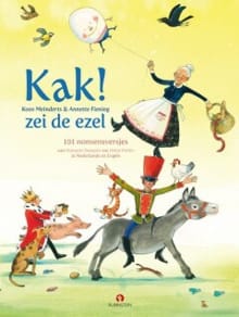 Kak! zei de ezel - Meinderts Koos, Koos Meinderts, ...