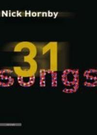 31 songs - Nick Hornby
