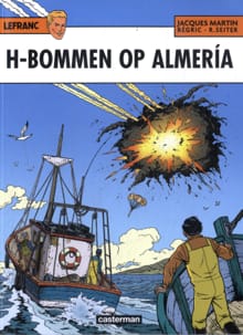 H-bommen op Almería - Jacques Martin, Roger Seiter