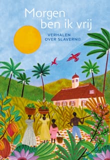 Morgen ben ik vrij -  Diverse auteurs