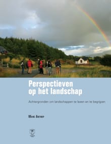 Perspectieven op het landschap - Marc Antrop