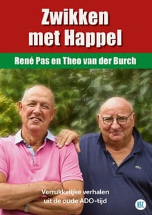 Zwikken met Happel - René Pas, Theo van der Burch, ...