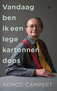 Vandaag ben ik een lege kartonnen doos - Remco Campert