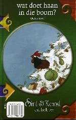 Noor en Han zijn Sint en Piet / Maria van Eeden , tek. van Camila Fialkowski. Wat doet haan in die boom ? /Geertje Gort , tek. van Paula Gerritsen - Maria Van Eeden, Geertje Gort, ...