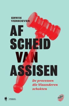 Afscheid van Assisen - Erwin Verhoeven, Verhoeven Erwin