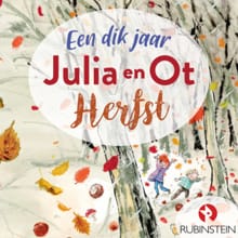 Een dik jaar Julia en Ot - herfst - Erik van Os, Elle van Lieshout