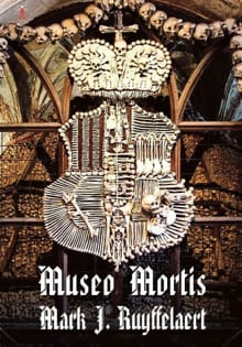 Museo mortis - Mark J. Ruyffelaert