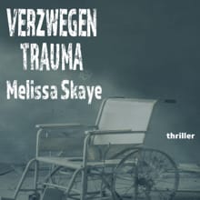Verzwegen trauma - Melissa Skaye
