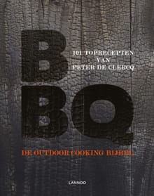 BBQ - De outdoor cooking bijbel - Peter De Clercq