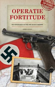 Operatie Fortitude - Joshua Levine