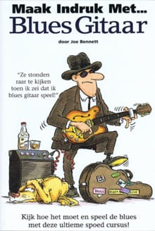 Maak indruk met Blues Gitaar - Joe Bennett