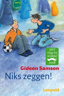 Niks zeggen - Gideon Samson