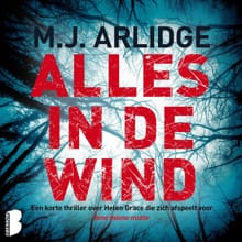Alles in de wind - M.J. Arlidge