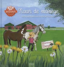 Naar de manege - Netty van Kaathoven, Netty van Kaathoven