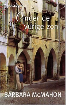 Onder de vurige zon - Barbara McMahon