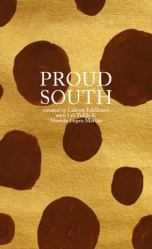 Proud South - Lidewij Edelkoort