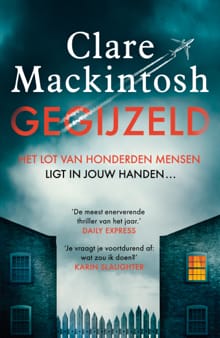 Gegijzeld - Clare Mackintosh