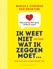 Ik weet niet wat ik zeggen moet - Rob Bruntink, Mariska Overman