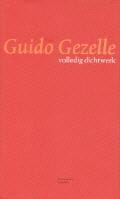 Guido Gezelle. Volledig dichtwerk. - Guido Gezelle